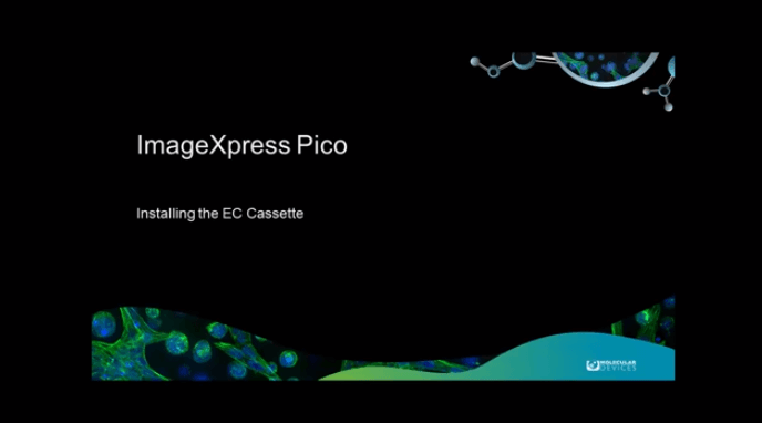 ImageXpress Pico - Installing the EC Cassette